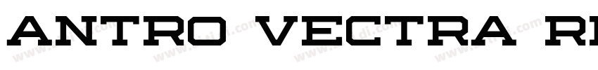 Antro Vectra Regular字体转换 Antro Vectra Regular字体转换